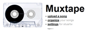 muxtape  Muxtape hacked by Babybird?!
